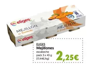 Oferta de Eliges - Mejillones por 2,25€ en Hiper Usera