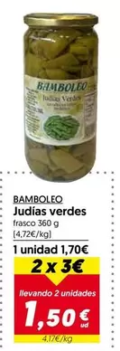 Oferta de Bamboleo - Judías Verdes por 1,7€ en Hiper Usera