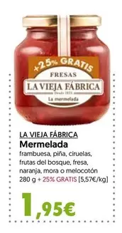 Oferta de La Vieja Fábrica - Mermelada por 1,95€ en Hiper Usera