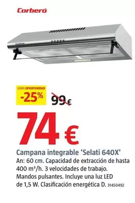 Oferta de Corberó - Campana Integrable 'Selati 640X' por 74€ en BAUHAUS