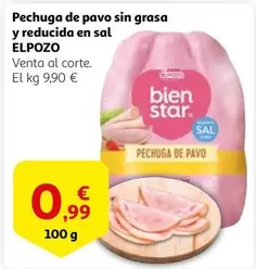 Oferta de Elpozo - Pechuga De Pavo Sin Grasa Y Reducida En Sal por 0,99€ en Alcampo