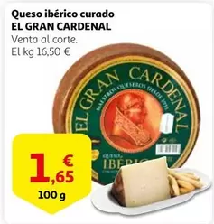 Oferta de El gran cardenal - Queso Iberico Curado por 1,65€ en Alcampo