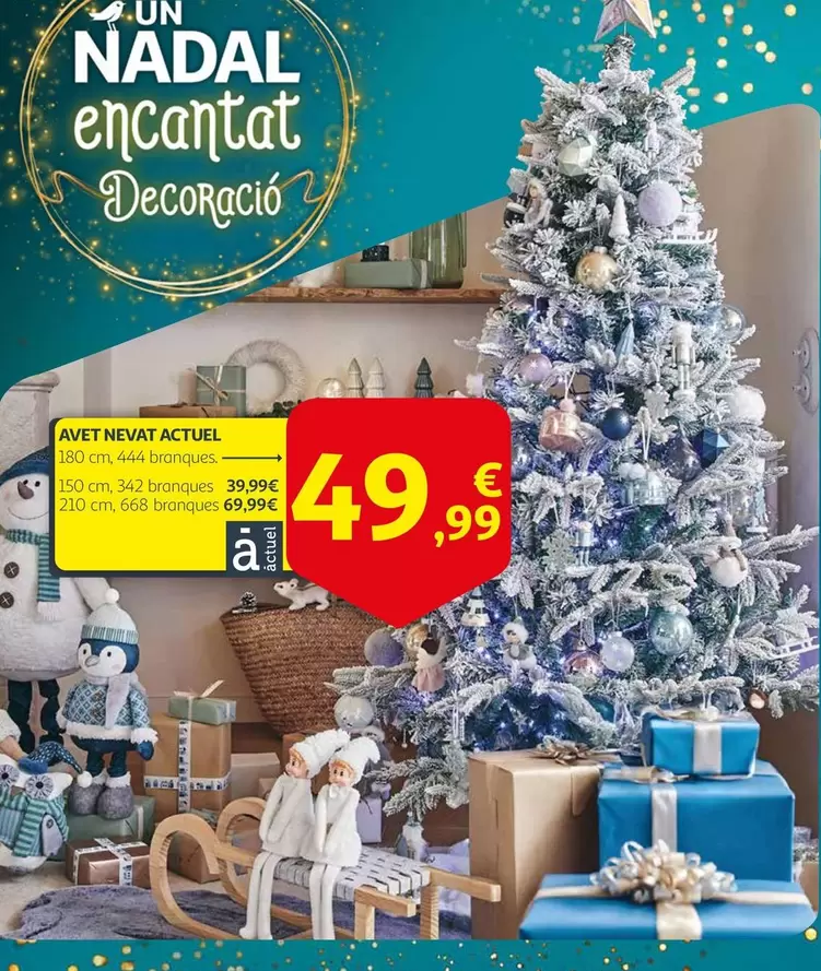 Oferta de Actuel - Avet Nevat por 49,99€ en Alcampo