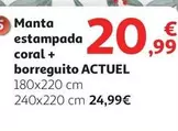 Oferta de Coral - Manta Estampada  + Borreguito por 20,99€ en Alcampo