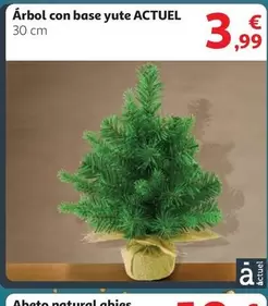 Oferta de Actuel - Arbol Con Base Yute por 3,99€ en Alcampo