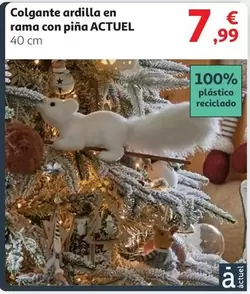 Oferta de Actuel - Colgante Ardilla En Rama Con Pina por 7,99€ en Alcampo