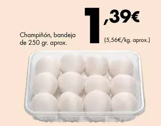 Oferta de Champiñón, Bandeja De 250 Gr. Aprox. por 1,39€ en Supermercados Lupa