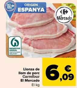 Oferta de Carrefour - Chuleta De Lomo De Cerdo El Mercado por 6,09€ en Carrefour