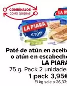 Oferta de La Piara - Pate De Atun En Aceite O Atun En Escabeche por 3,95€ en Carrefour