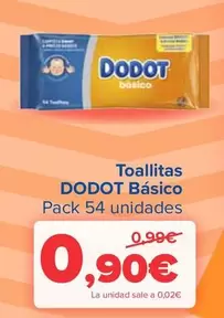 Oferta de Dodot - Toallitas Basico  por 0,9€ en Carrefour