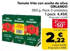 Oferta de Orlando - Tomate Frito Con Aceite De Oliva por 4,45€ en Carrefour