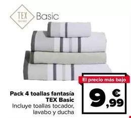 Oferta de TEX - Pack 4 Toallas Fantasia Basic por 9,99€ en Carrefour