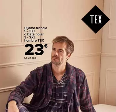 Oferta de Tex - Pijama Franela  S - 3xl  O Bata Polar  S - 2xl  Hombre  por 23€ en Carrefour