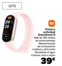 Oferta de Xiaomi - Pulsera Actividad Smartband 9 por 39€ en Carrefour