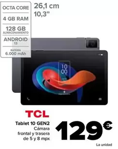 Oferta de TCL - Tablet 10 Gen2 por 129€ en Carrefour