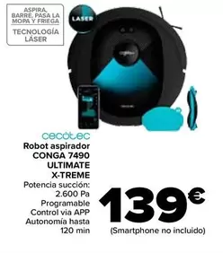 Oferta de Cecotec - Robot Aspirador Conga 7490 Ultimate X-Treme por 139€ en Carrefour