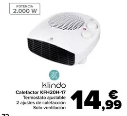 Oferta de Klindo - Calefactor KFH20H-17 por 14,99€ en Carrefour