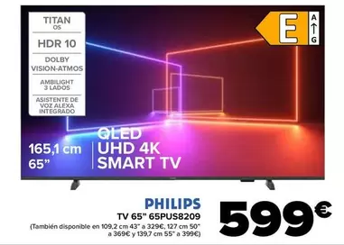 Oferta de Philips - Tv 65" 65US8209 por 599€ en Carrefour