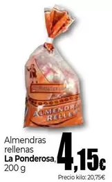 Oferta de La Ponderosa - Almendras Rellenas por 4,15€ en UNIDE Alimentación