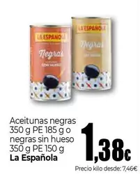 Oferta de La Española - Aceitunas Negras O Negras Sin Hueso por 1,38€ en UNIDE Alimentación