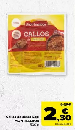 Oferta de Montealbor - Callos De Cerdo Espi por 2,3€ en Carrefour