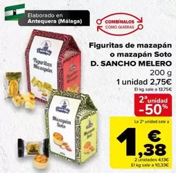 Oferta de D. Sancho Melero - Figuritas de mazapan o mazapan soto por 2,75€ en Carrefour