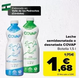 Oferta de Covap - Leche semidesnatada o desnatada por 1,68€ en Carrefour