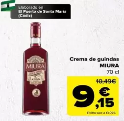 Oferta de Miura - Crema de guindas por 9,15€ en Carrefour