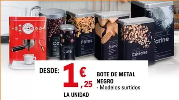 Oferta de Bote De Metal Negro por 1,25€ en E.Leclerc