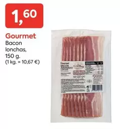 Oferta de Gourmet - Bacon Lonchas por 1,6€ en Suma Supermercados