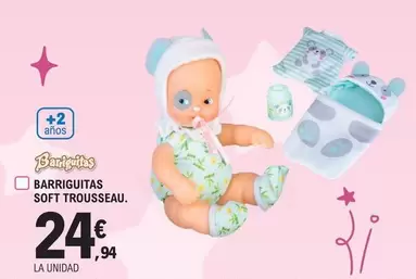 Oferta de Barriguitas - Soft Trousseau por 24,94€ en E.Leclerc