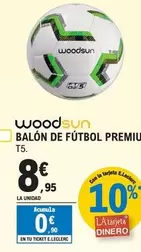 Oferta de Woodsun - Balon De Futbol Premium por 8,95€ en E.Leclerc