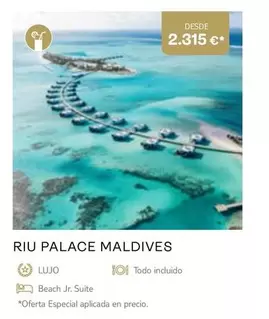 Oferta de JR - Ru Palace Maldives por 2315€ en Tui Travel PLC