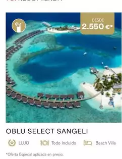 Oferta de Oblu Select Sangeli por 2550€ en Tui Travel PLC