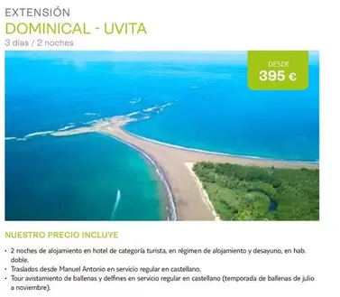 Oferta de Castellano - Uvita por 395€ en Tui Travel PLC