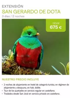 Oferta de San - San Gerardo De Dota por 675€ en Tui Travel PLC