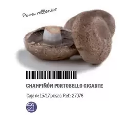 Oferta de Gigante - Champinon Portobello en Makro