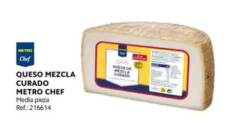 Oferta de Chef - Metro  Queso Mezcla Curado en Makro