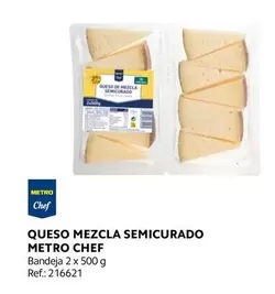 Oferta de Chef - Metro  - Queso Mezcla Semicurado en Makro