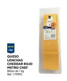 Oferta de Chef - Metro  - Queso Lonchas Cheddar Rojo en Makro