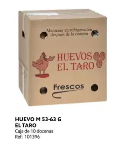 Oferta de El Taro - Huevo M 53-63 G en Makro