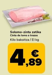 Oferta de Cinta De Lomo A Trozos por 4,89€ en Supeco