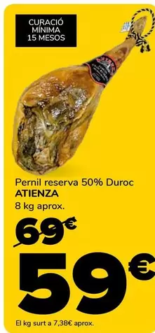 Oferta de Atienza - Pernil Reserva 50% Duroc por 59€ en Supeco