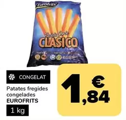 Oferta de Eurofrits - Patates Fregides Congelades por 1,84€ en Supeco