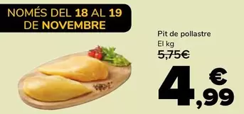 Oferta de Pit De Pollastre por 4,99€ en Supeco