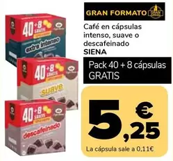 Oferta de Siena - Cafe En Capsulas Intenso, Suave O Descafeinado por 5,25€ en Supeco