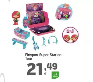 Oferta de PinyPon - Super Star On Tour por 21,49€ en HiperDino