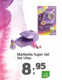 Oferta de Martinelia - Super Girl Set Unas por 8,95€ en HiperDino