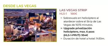 Oferta de Upgrade - Las Vegas Strip por 954€ en Tui Travel PLC