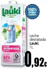 Oferta de Lauki - Leche Desnatada por 0,92€ en Unide Market